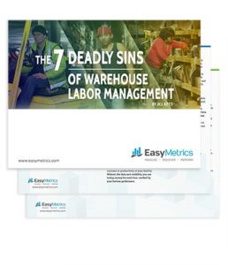 7 Deadly Sins of Warehouse Labor Management